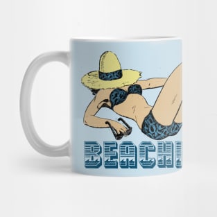Beachin’ Another Bewdy of a Day! Mug